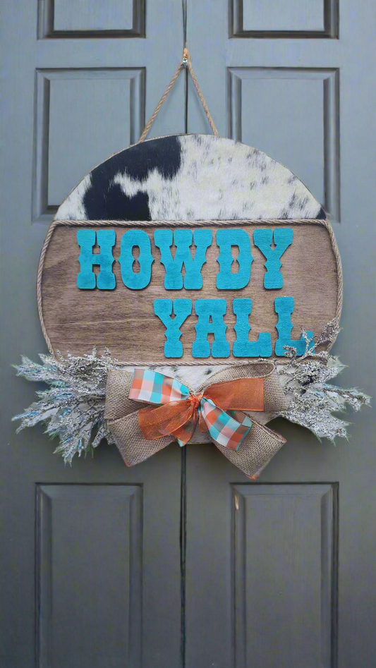 Howdy Yall Cowhide Welcome door sign
